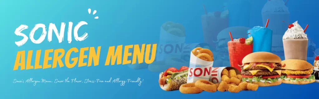 Sonic Healthy Menu