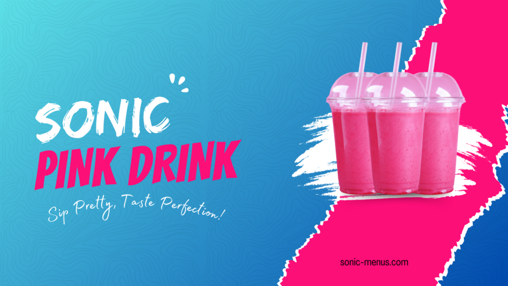 Sonic Pink drink