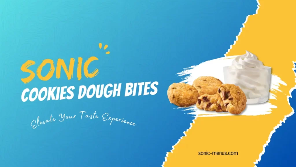 Sonic cookie dough bite