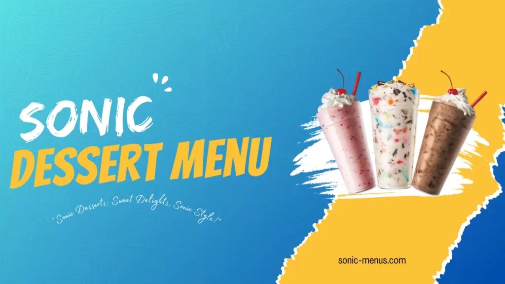 sonic dessert menu prices