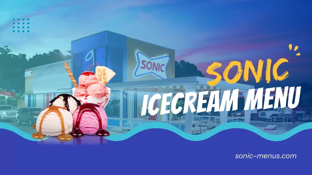 sonic ice cream menu