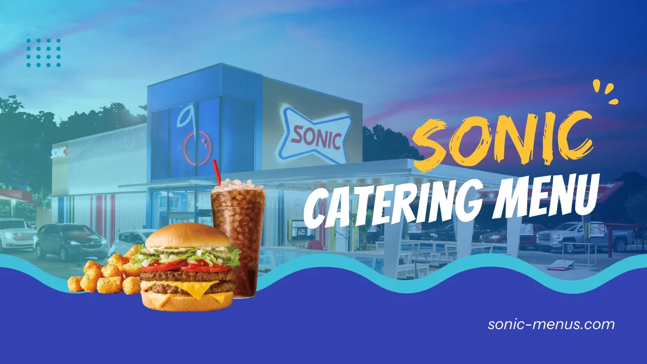 Sonic drive-in catering menu