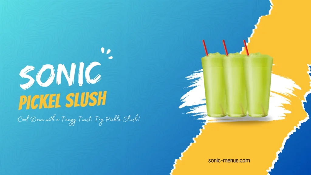 Sonic Drive-In Pickle Slush Recipe