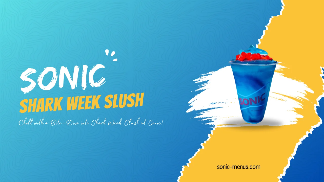 Sonic Shark Week Slush calories